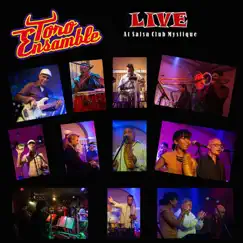 Live At Salsa Club Mystique - EP by Toro Ensamble album reviews, ratings, credits