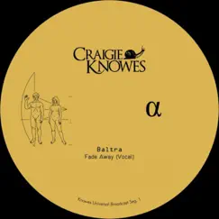 Fade Away (Vocal) - Single by Baltra album reviews, ratings, credits