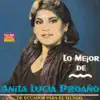 Lo Mejor de Anita Lucía Proaño: de Ecuador para el Mundo album lyrics, reviews, download