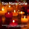 Too Many Gone (feat. Jenny Stevens & Ade Wilding) - Single album lyrics, reviews, download