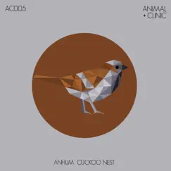 Cuckoo Nest - Single by Anhum album reviews, ratings, credits