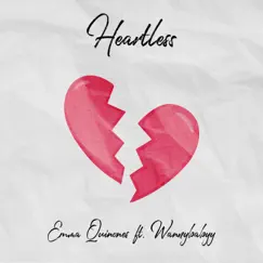 Heartless (feat. Wannybabyy) Song Lyrics