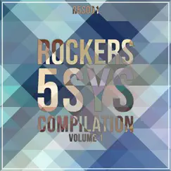 Rocker 5-Sys Compilation, Vol. 1 by Oral Deep & 5-sys album reviews, ratings, credits