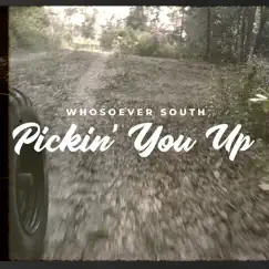 Pickin’ you Up Song Lyrics