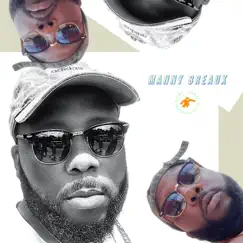 Big Drop - Single by Manny Breaux album reviews, ratings, credits