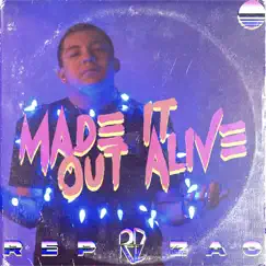 Made It out Alive - Single by Rep Zac album reviews, ratings, credits