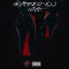 Whatever You Want - Single album lyrics, reviews, download