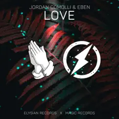 Love - Single by Jordan Comolli & EBEN album reviews, ratings, credits