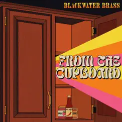 From the Cupboard by Blackwater Brass album reviews, ratings, credits