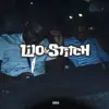 Lilo & Stich (feat. dinerok$g) - Single album lyrics, reviews, download