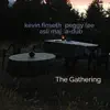 The Gathering (feat. Peggy Lee, Asli Maj & a-Dub) - Single album lyrics, reviews, download