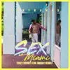 Sex In Miami - Single album lyrics, reviews, download