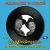 Las Más Pegadas: Carlos y José album lyrics, reviews, download
