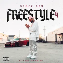 Sauce Boy Freestyle 4 - Single by Eladio Carrión album reviews, ratings, credits