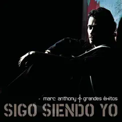 Sigo Siendo Yo (Grandes Éxitos) by Marc Anthony album reviews, ratings, credits