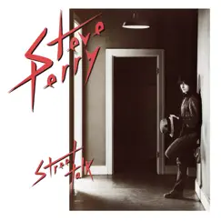 Street Talk (Expanded Edition) by Steve Perry album reviews, ratings, credits
