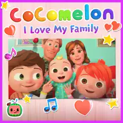 CoComelon I Love My Family - EP by CoComelon album reviews, ratings, credits