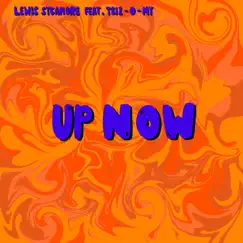 Up Now (feat. Triz-O-My) Song Lyrics