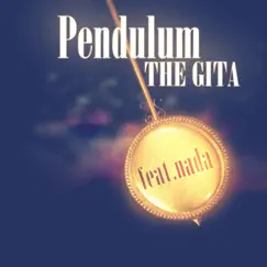 시계추 (feat. NADA) - Single by The GITA album reviews, ratings, credits