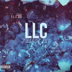 LLC FREESTYLE (feat. Lauren and Dre) Song Lyrics