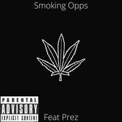 Smoking Opps (feat. Prez) - Single by YoungenJD album reviews, ratings, credits