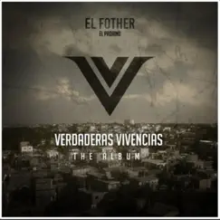 Verdaderas Vivencias by El Fother album reviews, ratings, credits