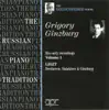 The Russian Piano Tradition: Grigory Ginzburg — His Early Recordings, Vol. 1 album lyrics, reviews, download