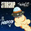 StarShip (feat. KODXXN) - Single album lyrics, reviews, download