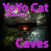 Caves - Single album lyrics, reviews, download