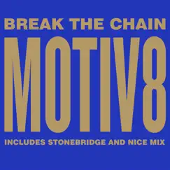 Break the Chain (Uprageous Club Mix) Song Lyrics