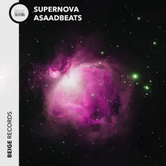 Supernova - EP by Asaadbeats album reviews, ratings, credits