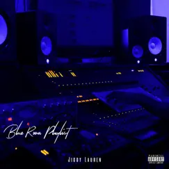 Blue Room Playlist - EP by Jiggy Lauren album reviews, ratings, credits