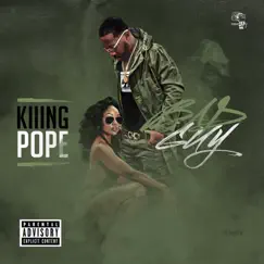 Bad Guy - Single by Kiiing Pope album reviews, ratings, credits