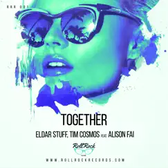 Together (feat. Alison Fai) - Single by Eldar Stuff & Tim Cosmos album reviews, ratings, credits