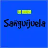 Sanguijuela - Single album lyrics, reviews, download