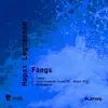 Fangs - EP album lyrics, reviews, download