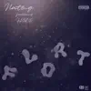 Float (feat. FR3DO) - Single album lyrics, reviews, download