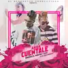 Anda Cuentale - Single album lyrics, reviews, download