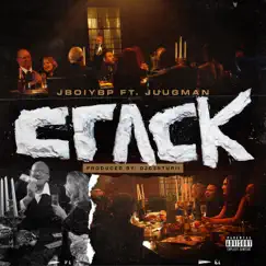 Crack (feat. Juugman) - Single by Jboiybp album reviews, ratings, credits