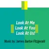 Look At Me, Look At You, Look At Us! - Single album lyrics, reviews, download