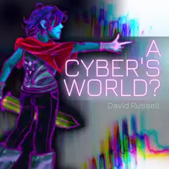 A Cyber's World (From 