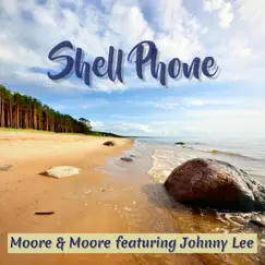 Shell Phone (feat. Johnny Lee) Song Lyrics