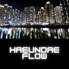 Haeundae Flow Song Lyrics