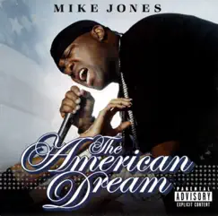 The American Dream by Mike Jones album reviews, ratings, credits