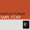 Smpl Fckr - Single album lyrics, reviews, download