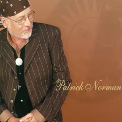 Patrick Norman by Patrick Norman album reviews, ratings, credits