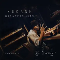 Kokane Greatest Hits, Vol. 1 by Kokane album reviews, ratings, credits