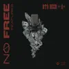 No Free Features (feat. A+) - Single album lyrics, reviews, download