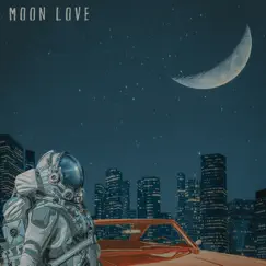 Moon Love (feat. Nessly) Song Lyrics