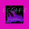 E-S-C-A-P-E (Swing Beat Remix) - Single album lyrics, reviews, download